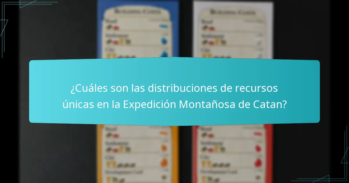 ¿Cuáles son las distribuciones de recursos únicas en la Expedición Montañosa de Catan?