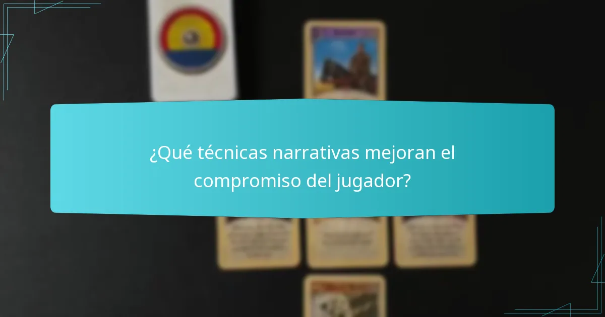 ¿Qué técnicas narrativas mejoran el compromiso del jugador?
